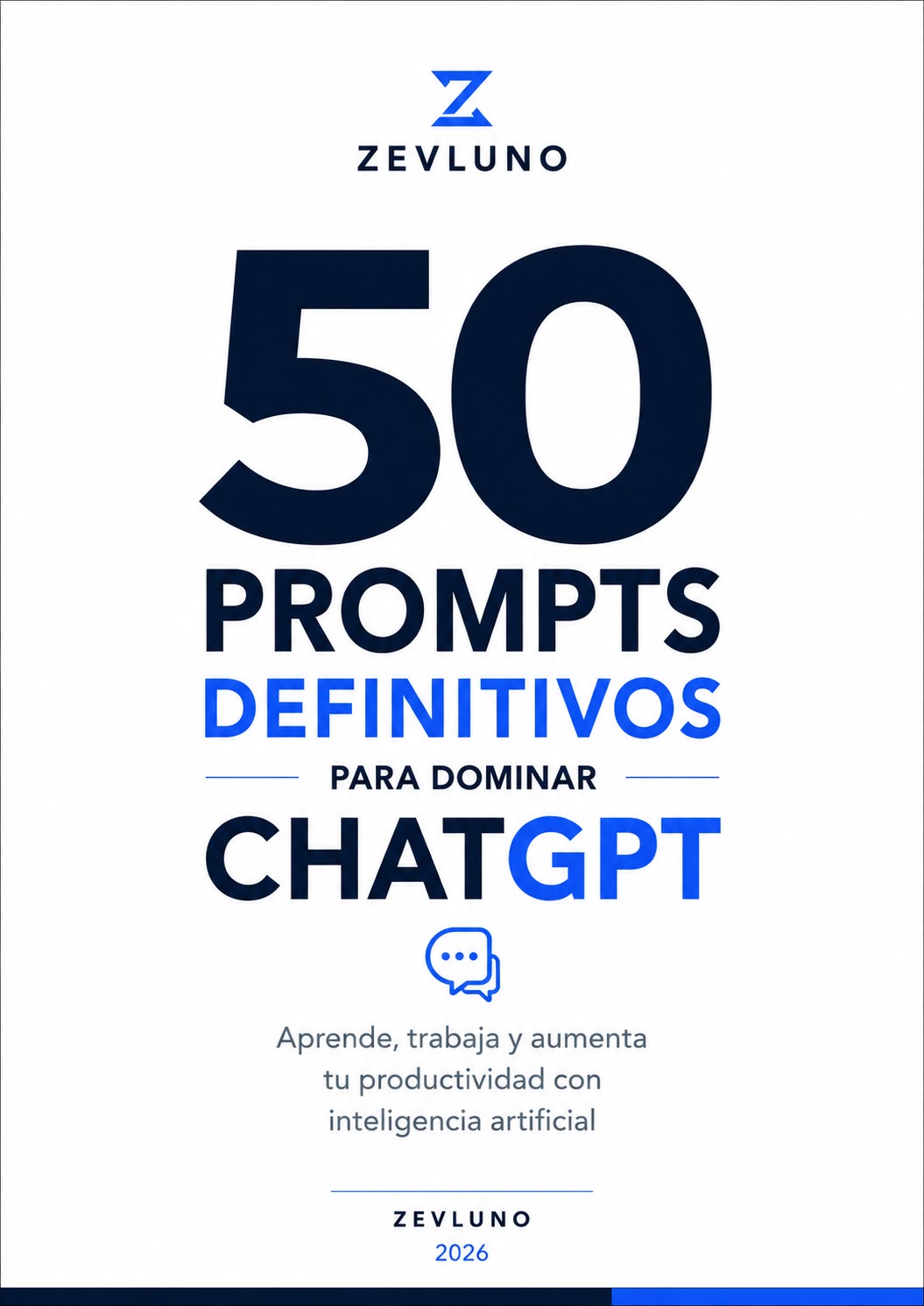 50 prompts definitivos para dominar ChatGPT (Edición en español)